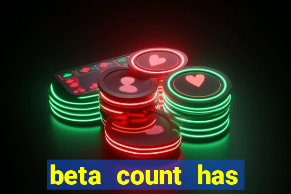 beta count has changed pt br